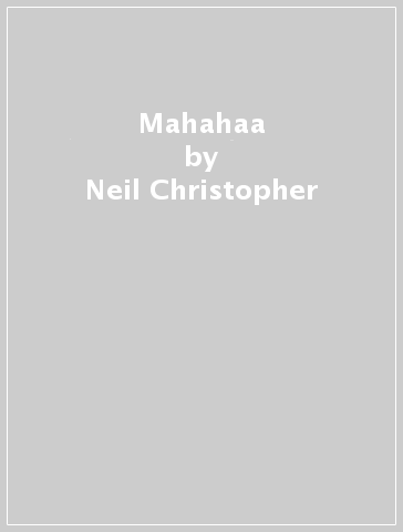 Mahahaa - Neil Christopher