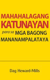 Mahahalagang Katunayan Para Sa Mga Bagong Mananampalataya