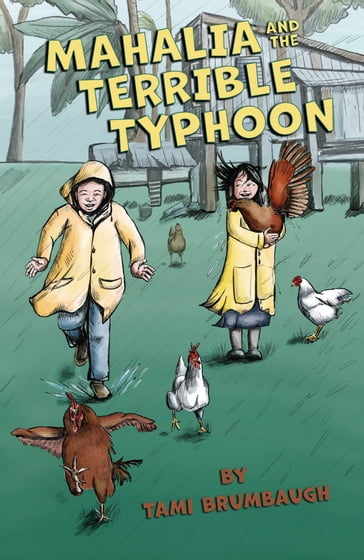 Mahalia and the Terrible Typhoon - Tami Brumbaugh