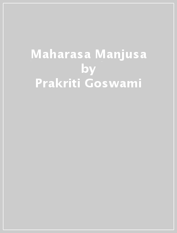 Maharasa Manjusa - Prakriti Goswami