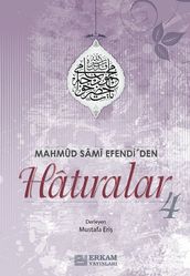 Mahmud Sami Efendi den Hatralar-4