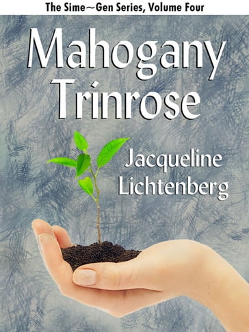 Mahogany Trinrose - Jacqueline Lichtenberg