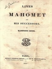 Mahomet and His Successors (Classic Reprint)