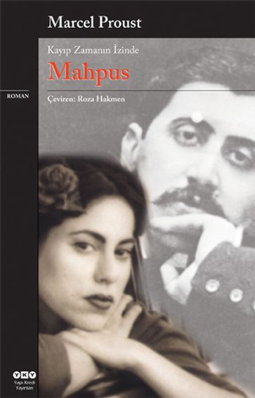 Mahpus - Kayp Zamann zinde 5. kitap - Marcel Proust