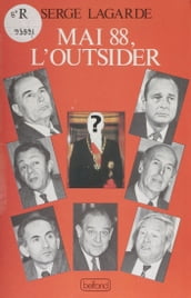 Mai 88 : l outsider