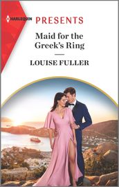 Maid for the Greek s Ring