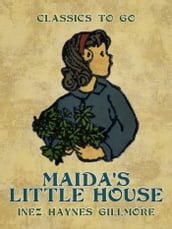 Maida s Little House