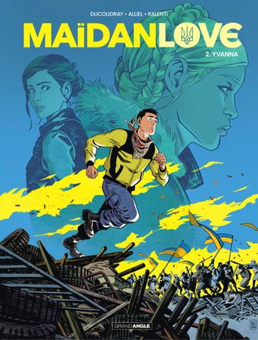 Maidan Love - Tome 2 - Yvanna - Aurélien Ducoudray