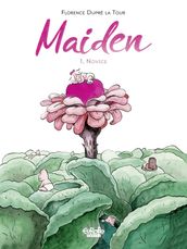 Maiden - Volume 1 - Novice