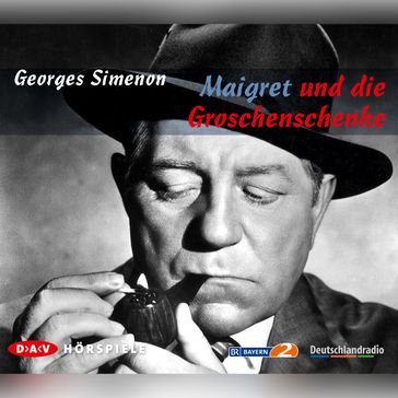 Maigret, Maigret und die Groschenschenke - Georges Simenon