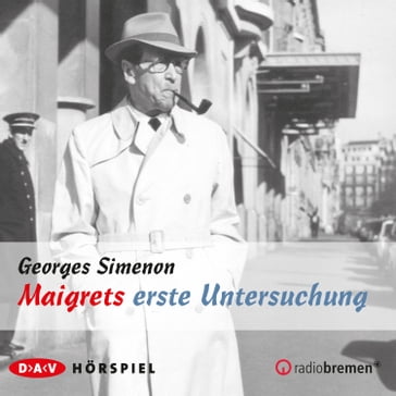 Maigret, Maigrets erste Untersuchung - Georges Simenon