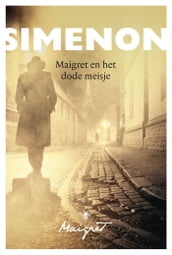 Maigret en het dode meisje