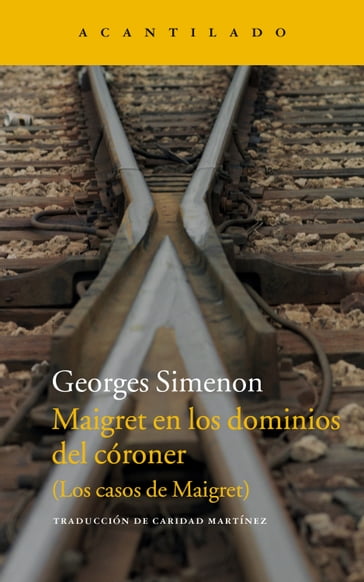 Maigret en los dominios del córoner - Georges Simenon