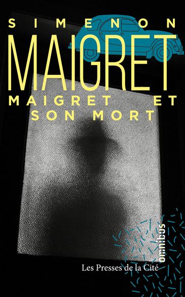 Maigret et son mort - Georges Simenon