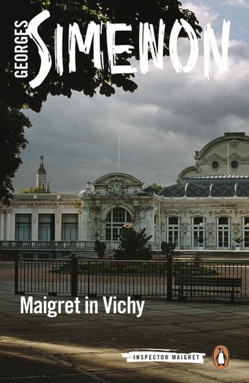Maigret in Vichy - Georges Simenon