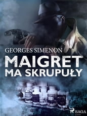 Maigret ma skrupuy