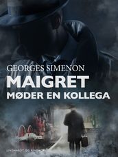 Maigret møder en kollega