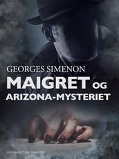 Maigret og Arizona-mysteriet