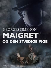 Maigret og den stædige pige