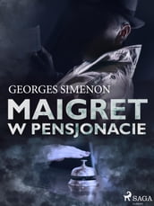 Maigret w pensjonacie