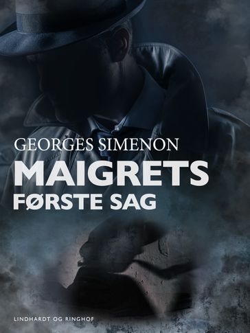 Maigrets første sag - Georges Simenon