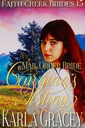 Mail Order Bride - Georgina s Destiny