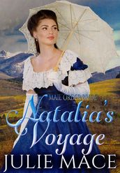 Mail Order Bride - Natalia s Voyage