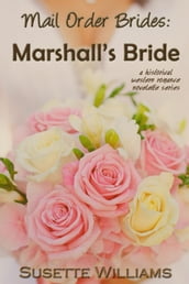 Mail Order Brides: Marshall
