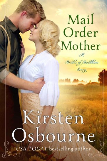 Mail Order Mother - Kirsten Osbourne
