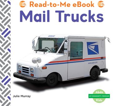 Mail Trucks - Julie Murray