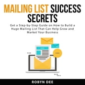 Mailing List Success Secrets