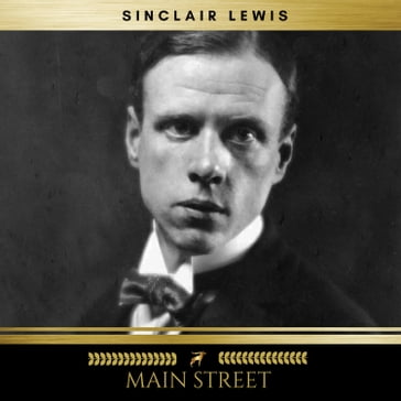 Main Street - Sinclair Lewis