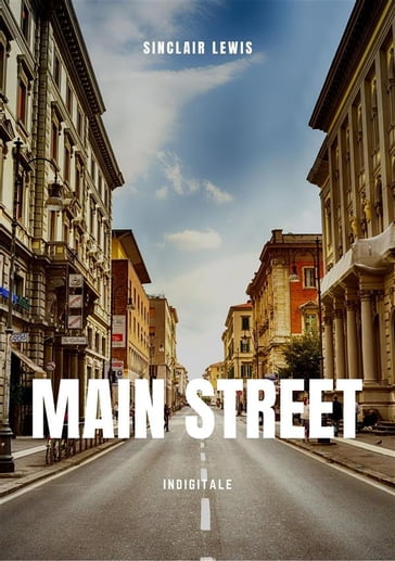 Main Street - Sinclair Lewis