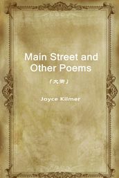 Main Street and Other Poems()