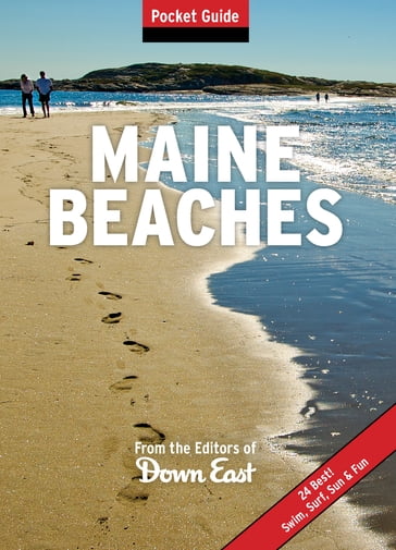 Maine Beaches - Publishers of Down East