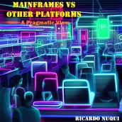 Mainframes vs Other Platforms