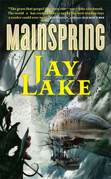 Mainspring - Jay Lake