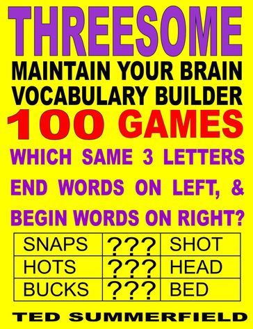 Maintain Your Brain Vocabulary Builder Threesome Edition - Ted Summerfield