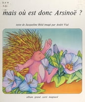 Mais où est donc Arsinoe ?