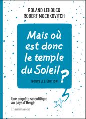 Mais où est donc le temple du Soleil?