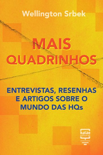 Mais quadrinhos - Wellington Srbek