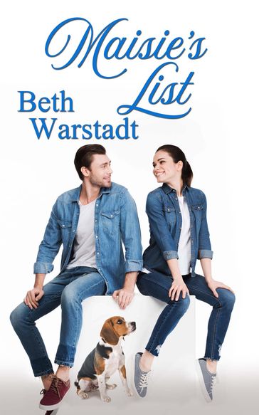 Maisie's List - Beth Warstadt