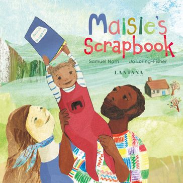 Maisie's Scrapbook - Samuel Narh