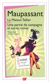 La Maison Tellier - Une partie de campagne - et autres contes