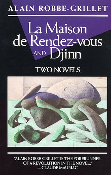 La Maison de Rendez-vous and Djinn - Alain Robbe-Grillet