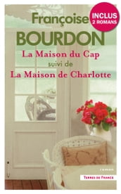 La Maison du Cap suivi de La Maison de Charlotte