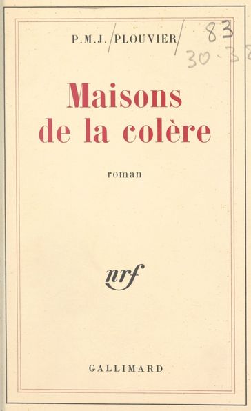 Maisons de la colère - Paule Plouvier