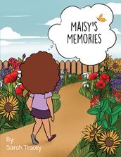 Maisy s Memories