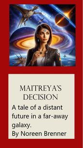 Maitreya s Decision