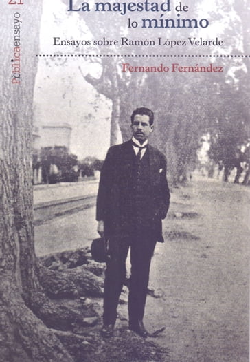 Majestad de lo mínimo, La - Fernando Fernandez